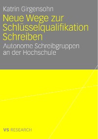 Cover Neue Wege zur Schlüsselqualifikation Schreiben