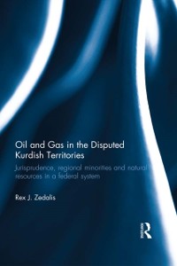Cover Oil and Gas in the Disputed Kurdish Territories