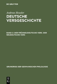 Cover Der frühneudeutsche Vers. Der neudeutsche Vers