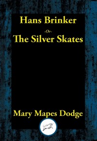 Cover Hans Brinker or The Silver Skates