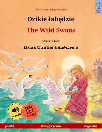 Cover Dzikie łabędzie – The Wild Swans (polski – angielski)