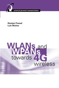 Cover WLANs and WPANs towards 4G Wireless