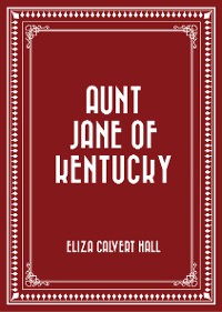 Cover Aunt Jane of Kentucky
