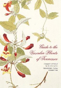 Cover Guide to the Vascular Plants of Tennessee