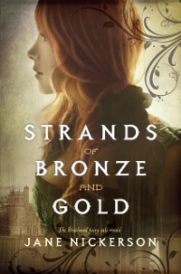 Cover Strands of Bronze and Gold