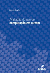 Cover Avaliação do uso de computação em nuvem