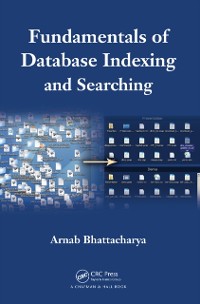 Cover Fundamentals of Database Indexing and Searching