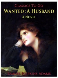 Cover Wanted: A Husband / A Novel