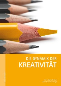 Cover Die Dynamik der Kreativität
