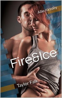 Cover Fire&Ice 14  - Taylor Falk