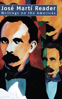Cover José Martí Reader
