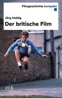 Cover Filmgeschichte kompakt - Der britische Film