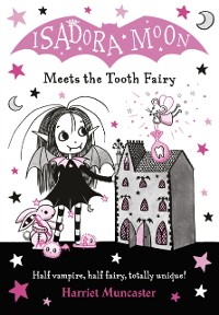 Cover Isadora Moon Meets the Tooth Fairy eBook