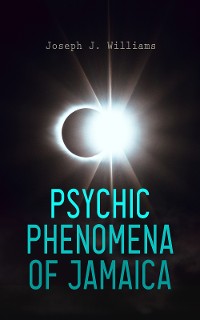 Cover Psychic Phenomena of Jamaica