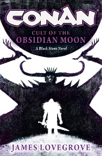 Cover Conan: Cult of the Obsidian Moon