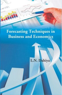 Cover Forecasting Techniques in Business and Economics