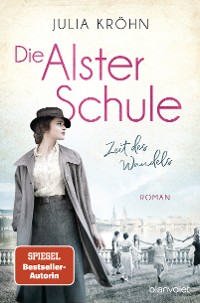 Cover Die Alster-Schule - Zeit des Wandels