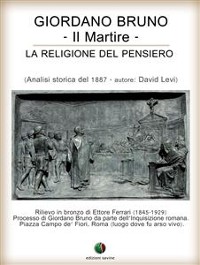 Cover Giordano Bruno o La religione del pensiero - Il Martire