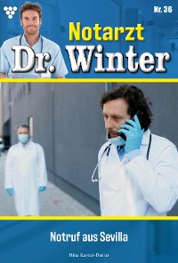 Cover Notarzt Dr. Winter 36 – Arztroman