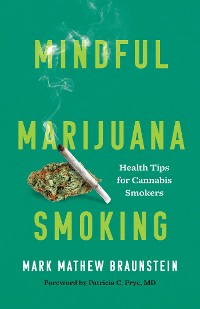 Cover Mindful Marijuana Smoking