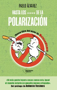 Cover Hasta los **** de la polarización