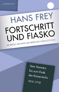 Cover Fortschritt und Fiasko