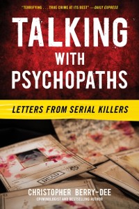 Cover Talking with Psychopaths: Letters from Serial Killers