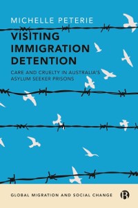 Cover Visiting Immigration Detention