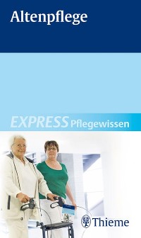 Cover EXPRESS Pflegewissen Altenpflege