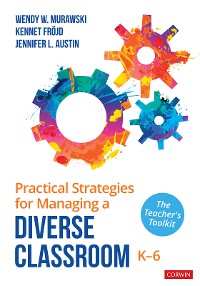 Cover Practical Strategies for Managing a Diverse Classroom, K-6