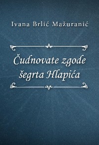Cover Čudnovate zgode šegrta Hlapića