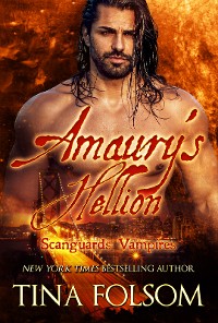 Cover Amaury's Hellion (Scanguards Vampires #2)