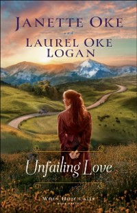 Cover Unfailing Love (When Hope Calls Book #3)