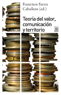 Cover Teoría del valor, comunciación y territorio