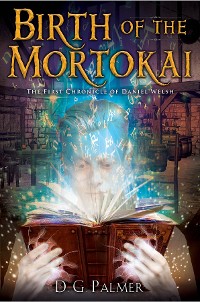 Cover Birth of The Mortokai