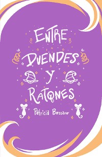 Cover Entre Duendes Y Ratones