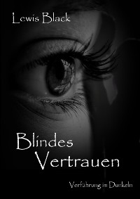 Cover Blindes Vertrauen