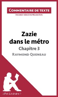 Cover Zazie dans le métro de Raymond Queneau - Chapitre 3