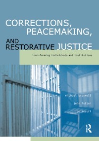 Cover Corrections, Peacemaking and Restorative Justice