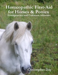 Cover Homeopathic First-Aid for Horses & Ponies : Emergencies and Common Ailments