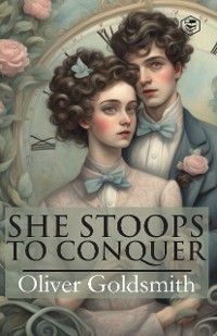 Cover She Stoops To Conquer