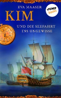 Cover Kim und die Seefahrt ins Ungewisse - Band 2