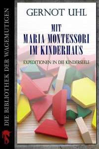 Cover Mit Maria Montessori im Kinderhaus