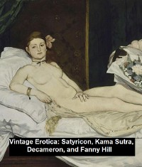 Cover Vintage Erotica: Satyricon, Kama Sutra, Decameron, and Fanny Hill
