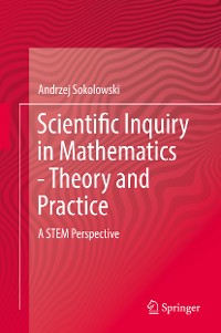 Cover Scientific Inquiry in Mathematics - Theory and Practice