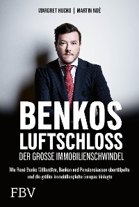 Cover Benkos Luftschloss – der große Immobilienschwindel