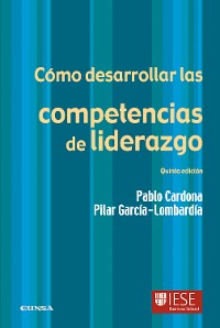 Cover Cómo desarrollar las competencias de liderazgo