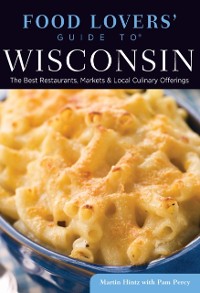 Cover Food Lovers' Guide to(R) Wisconsin