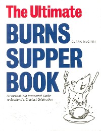 Cover The Ultimate Burns Supper Book
