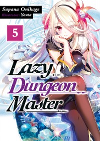 Cover Lazy Dungeon Master: Volume 5